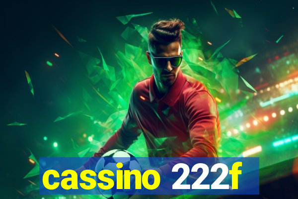 cassino 222f